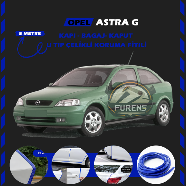 Opel Astra G Oto Araç Kapı Koruma Fitili 5metre Parlak Mavi Renk