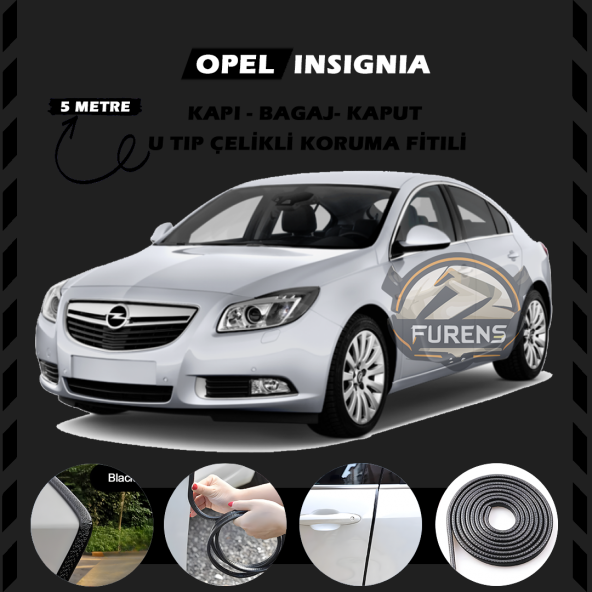 Opel İnsignia Oto Araç Kapı Koruma Fitili 5metre Parlak Siyah Renk