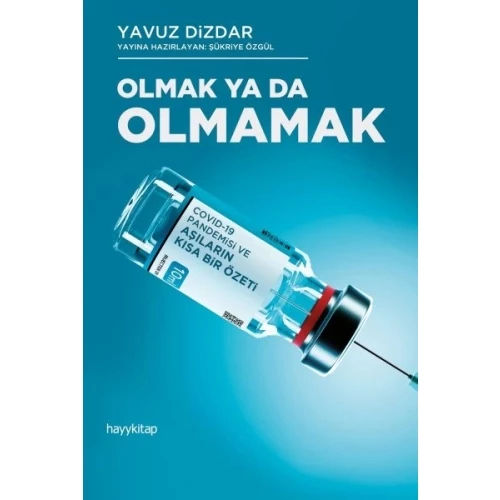 Olmak Ya Da Olmamak