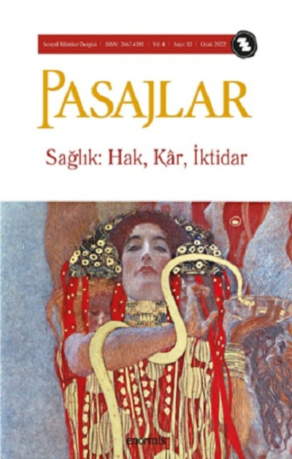 Pasajlar Sosyal Bilimler Dergisi, Sayı 10: Sağlık: Hak, Kar, İktidar - 1