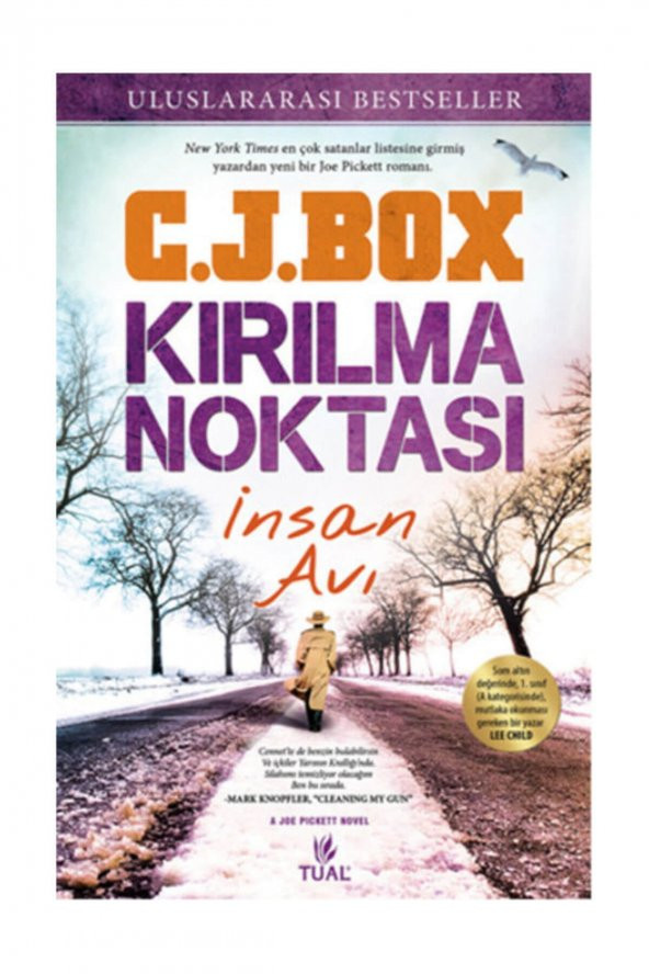 Kırılma Noktası Insan Avı C. J. Box, - C. J. Box