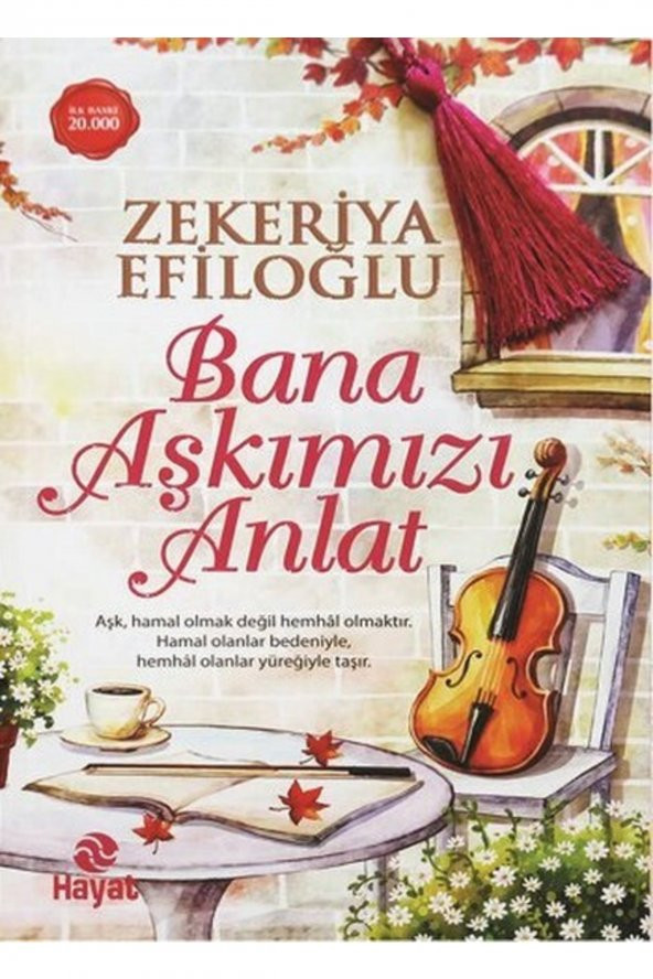 Bana Aşkımızı Anlat Zekeriyya Efiloğlu