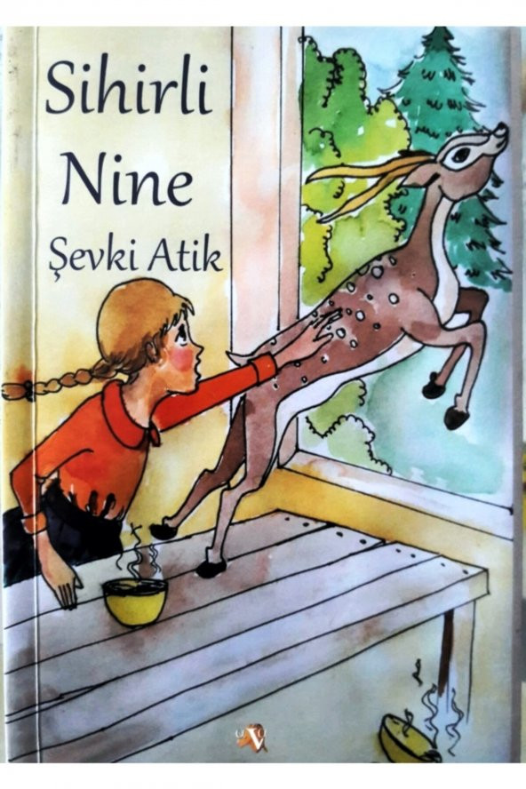 Sihirli Nine Şevki Atik Ava Yayınları Hikaye