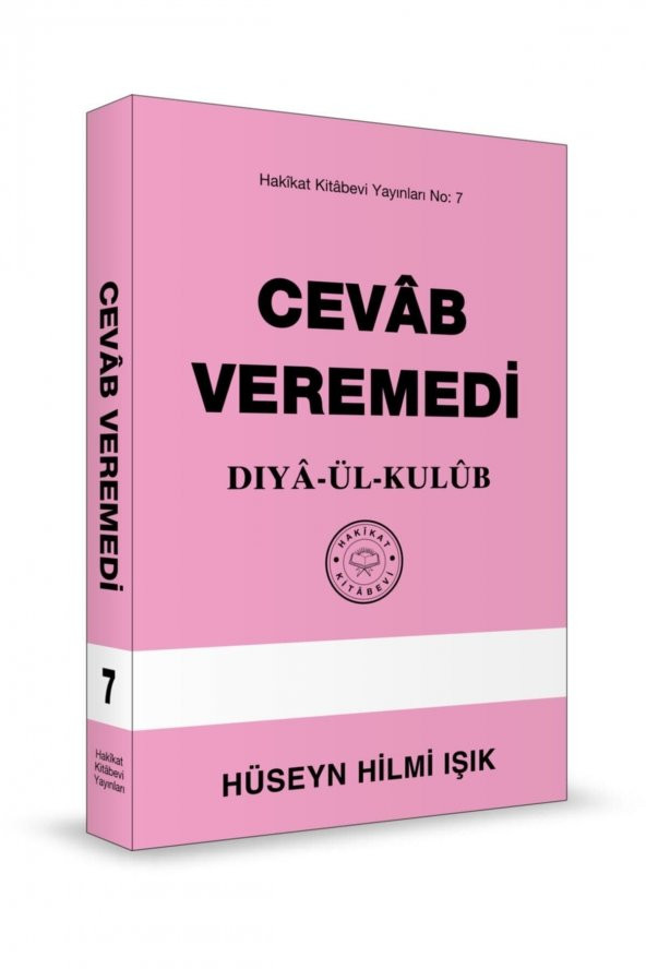 Cevâb Veremedi