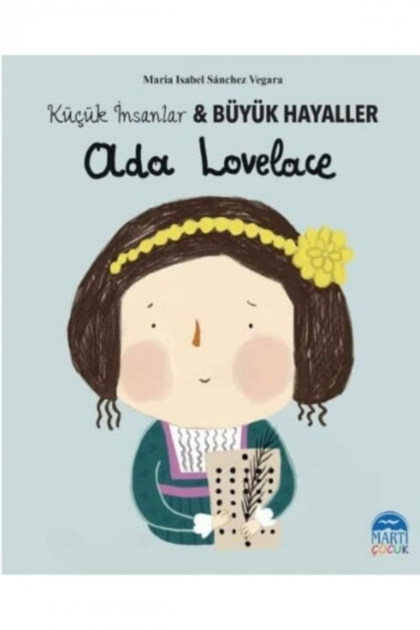 Kaknüs Yayınları Ada Lovelace-küçük Insanlar Ve Büyük Hayaller