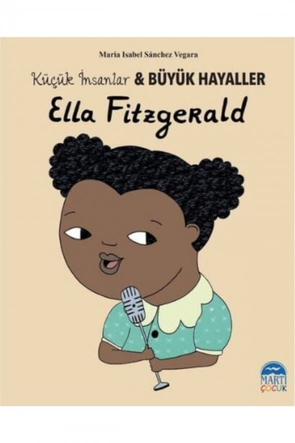 Kaknüs Yayınları Ella Fitzgerald-küçük Insanlar Ve Büyük Hayaller