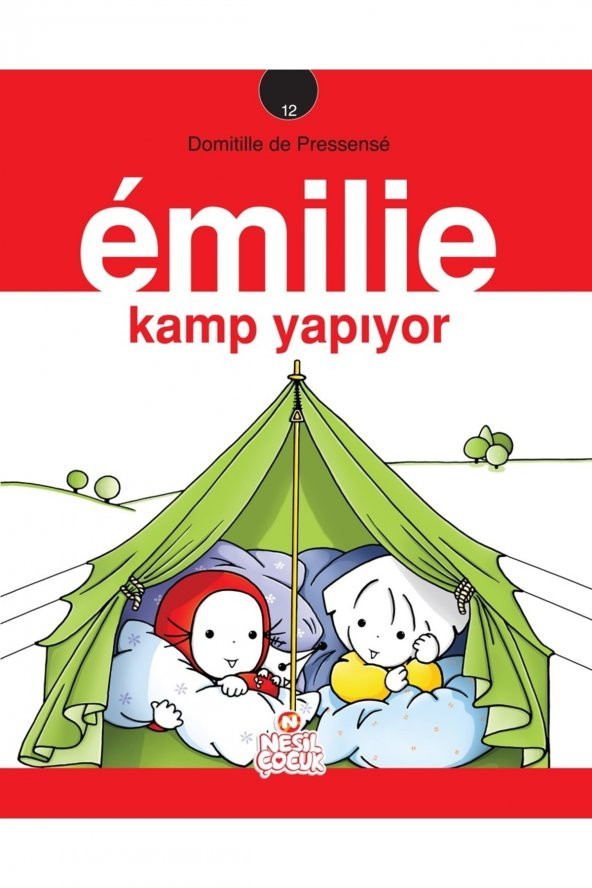 12. Kitap Emilie Kamp Yapıyor 28er Sayfa Kuşe Baskı D. D. Pressensé Çocuk Kitapları Serisi