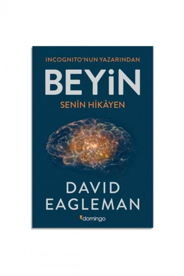 David Eagleman Beyin: Senin Hikayen