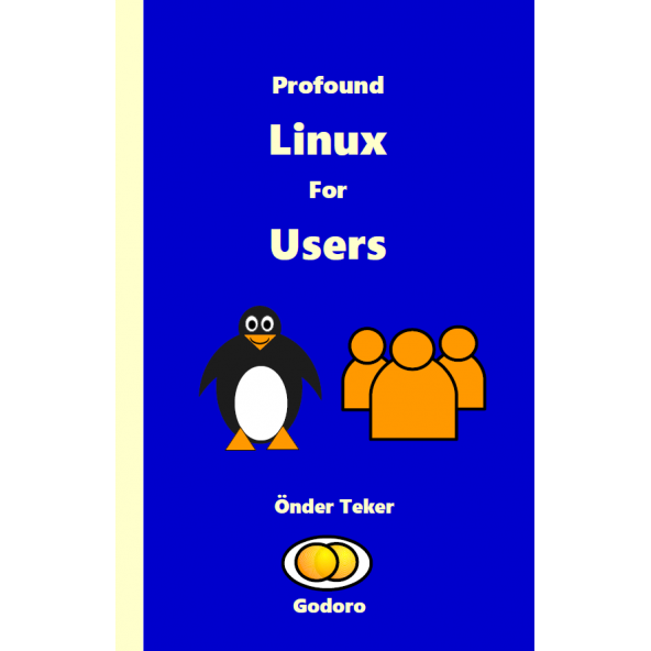 Profound Linux For Users - 2
