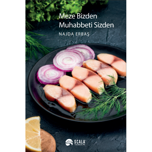 Meze Bizden Muhabbeti Sizden