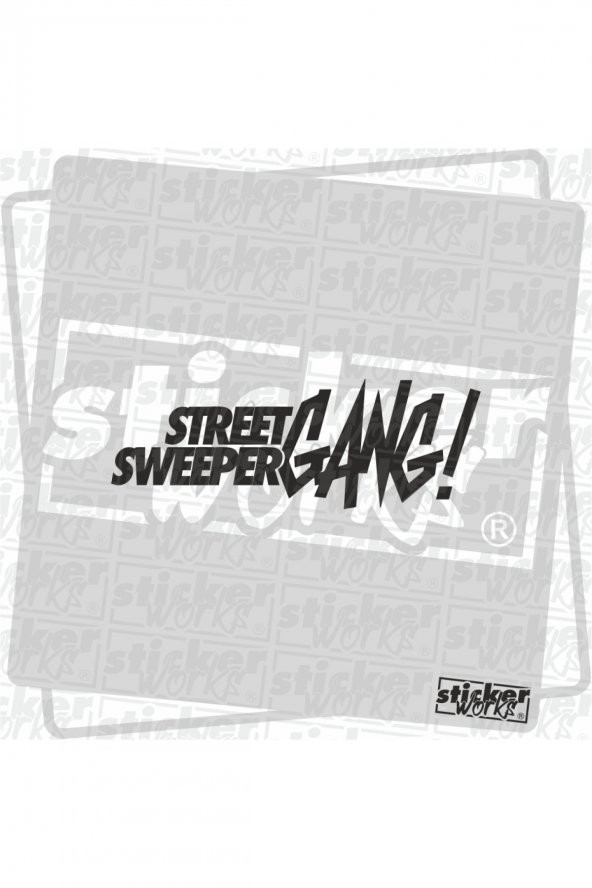 Sticker Works  Street Sweeper Gang Sticker
