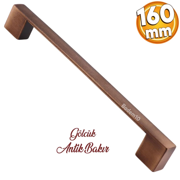 Gölcük Düz Metal Eskitme Antik Bakır 160 mm Mobilya Mutfak Çekmece Dolap Dolabı Kulpu Kulbu Kulpları