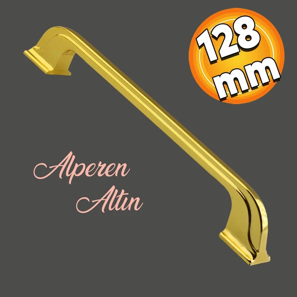 Alperen Düz Mobilya Mutfak Dolabı Çekmece Dolap Kulpu Metal Kulpları Kulbu (128 MM-12.8 CM) Altın