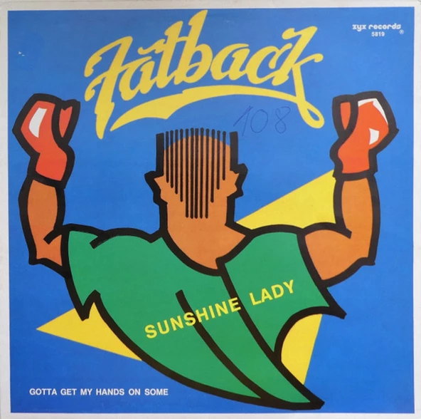 The Fatback Band – Sunshine Lady / Gotta Get My Hands On Some funk plak alithestereo