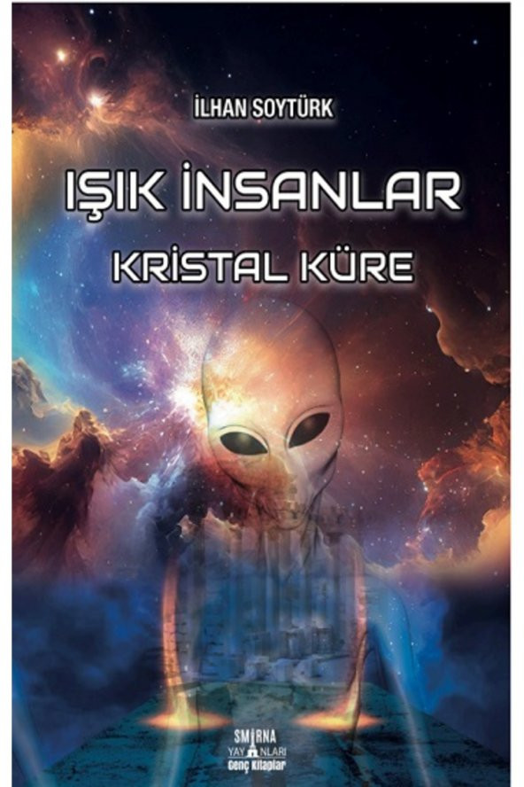 Işık İnsanlar - Kristal Küre