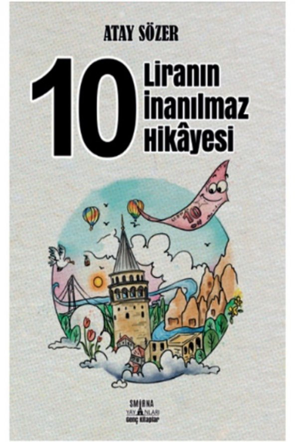 10 Liranın İnanılmaz Hikayesi