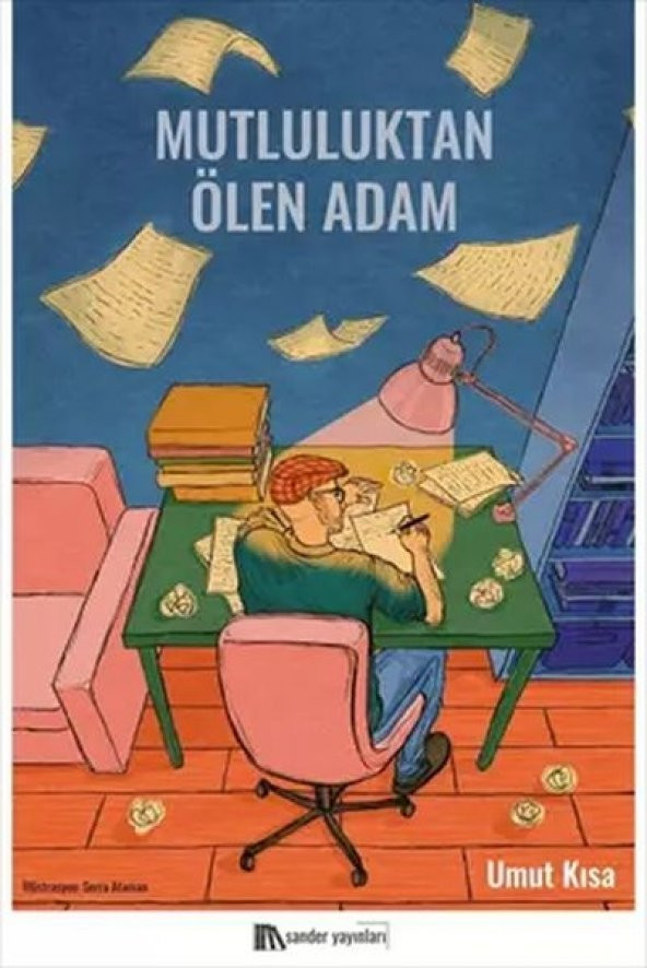 Mutluluktan Ölen Adam