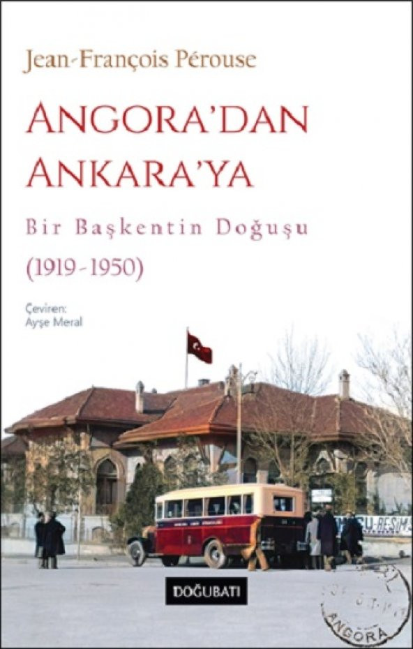 Angora'dan Ankara'ya - 1
