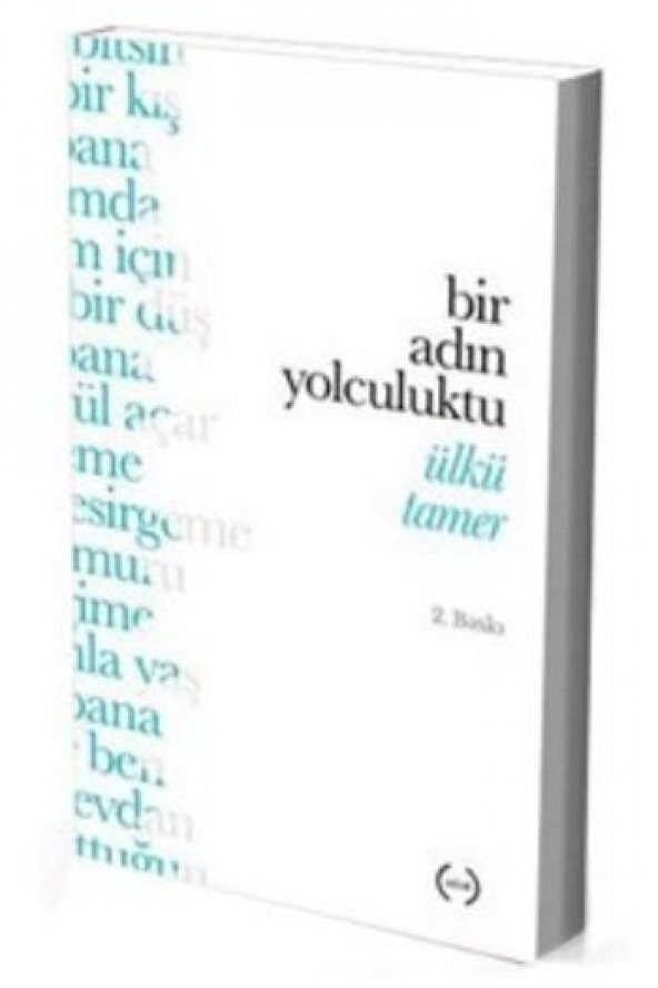 Bir Adın Yolculuktu [mustazen]