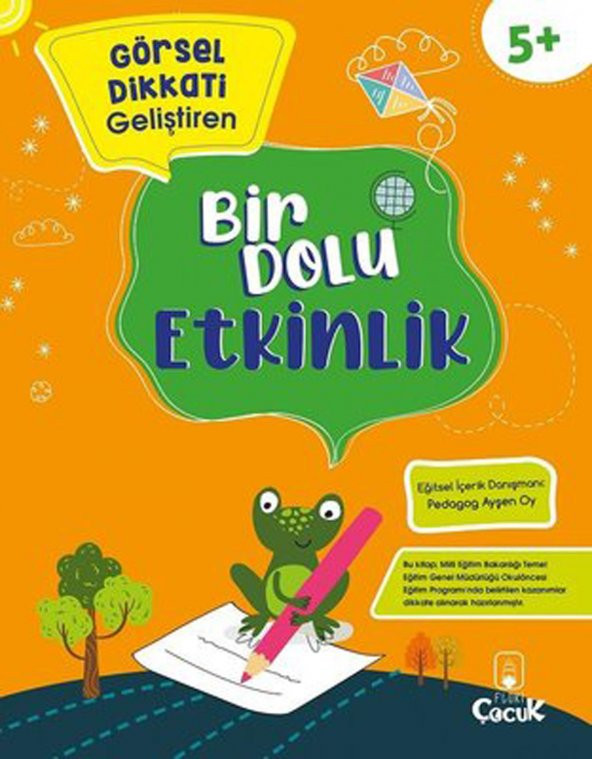 Görsel Dikkati Geliştiren - Bir Dolu Etkinlik - 5+ Yaş