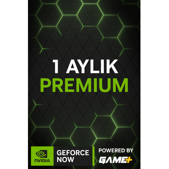 Geforce Now Powered By Game+ 1 Aylık