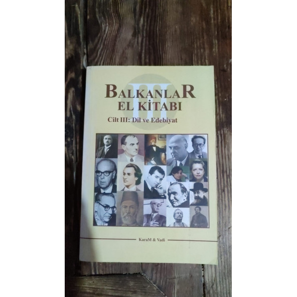 BALKANLAR EL KİTABI - CİLT 3 Dil ve Edebiyat OSMAN KARATAY