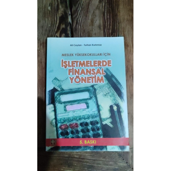İşletmelerde Finansal Yönetim Prof. Dr. Ali Ceylan ürün görseli