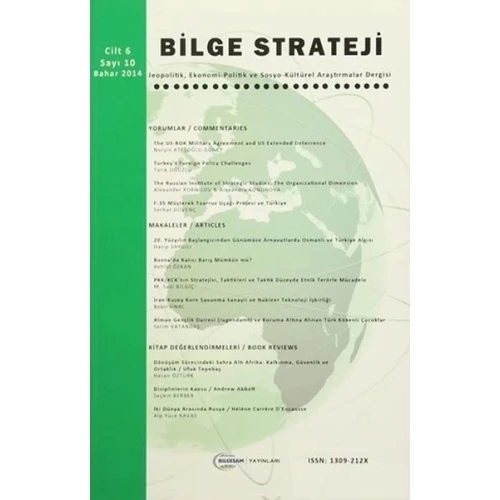 Bilge Strateji Dergisi Cilt: 6 / Sayı:10 Bahar 2014