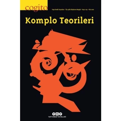 Cogito Dergisi Sayı: 103 Komplo Teorileri