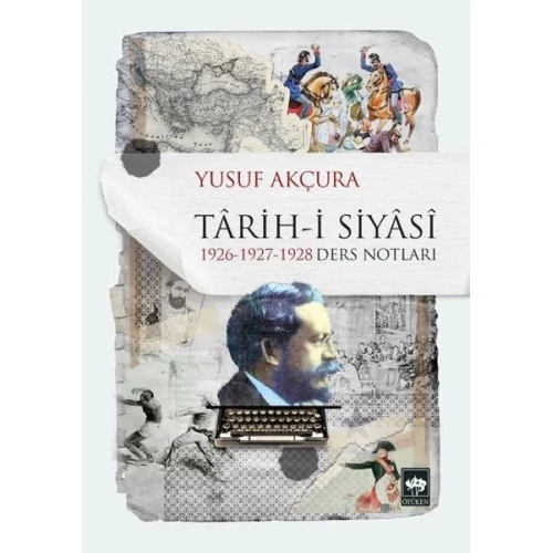 Tarih-i Siyasi 1926-1927-1928 Ders Notları