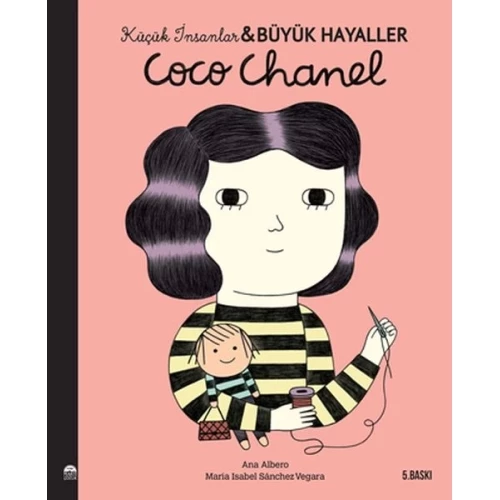 Coco Chanel - Küçük İnsanlar ve Büyük Hayaller