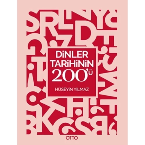 Dinler Tarihinin 200’ü