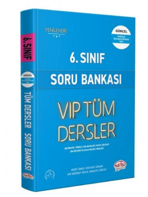 Editör Yayınları 6. Sınıf Tüm Dersler VIP Soru Bankası