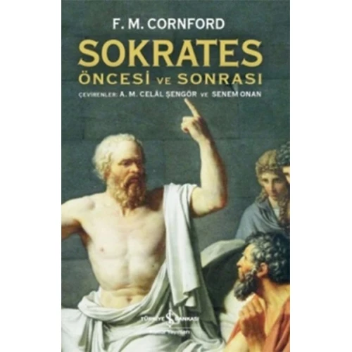 Sokrates Öncesi ve Sonrası