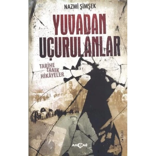 Yuvadan Uçurulanlar