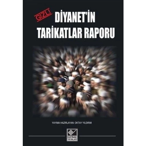 Diyanet'in Gizli Tarikatlar Raporu