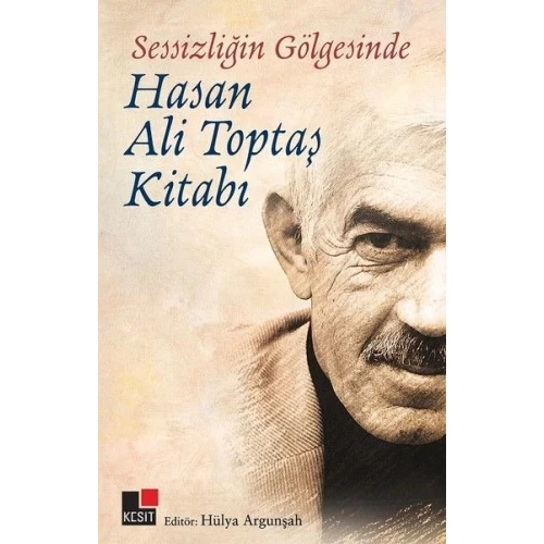 Sessizliğin Gölgesinde - Hasan Ali Topbaş Kitabı