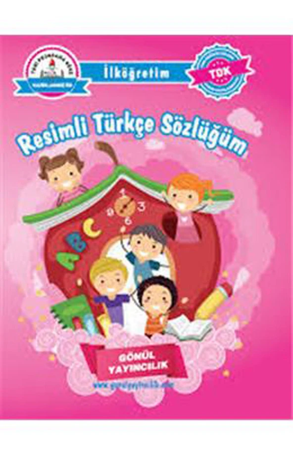 Resimli Türkçe Sözlüğüm-Gönül Yayıncılık