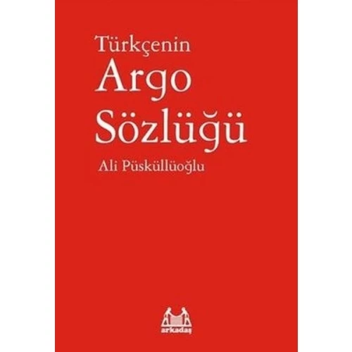 Türkçenin Argo Sözlüğü