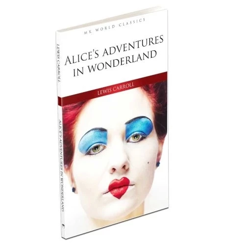 Alice's Adventures In Wonderland - İngilizce Klasik Roman