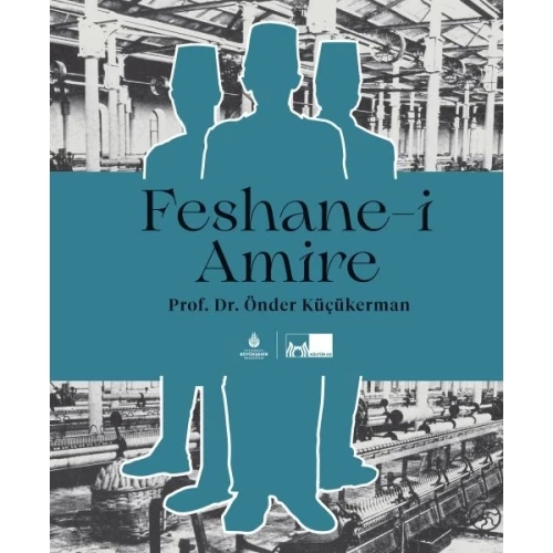 Feshane-i Amire - 1