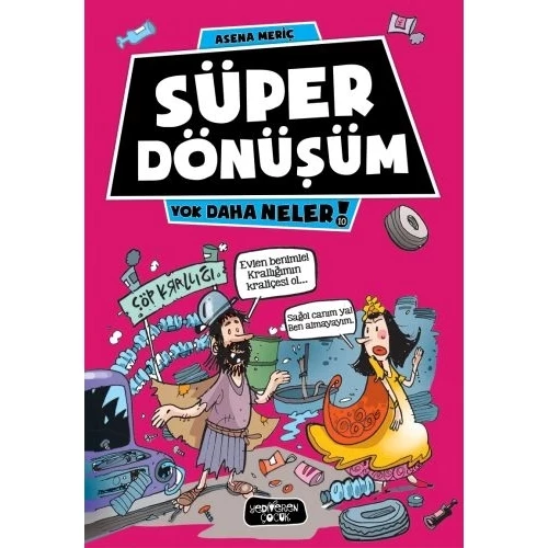 Yok Daha Neler 10 - Süper Dönüşüm - 1