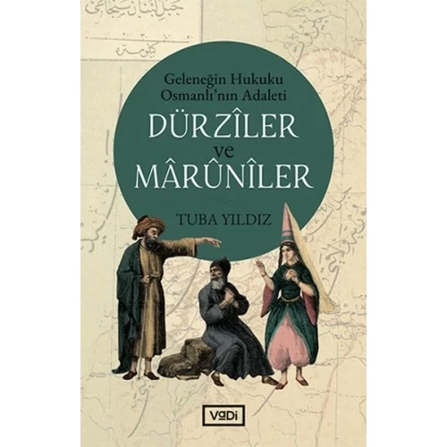 Dürziler ve Marüniler