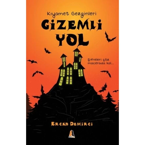 Gizemli Yol - Kıyamet Gezginleri