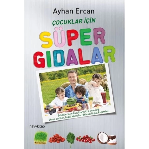 Çocuklar İçin Süper Gıdalar