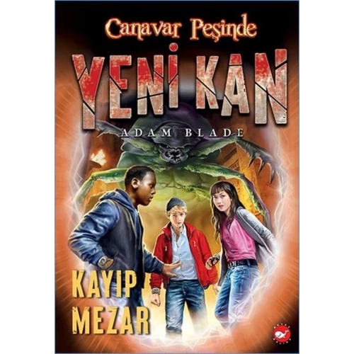 Canavar Peşinde Yeni Kan - 3 Kayıp Mezar - 1
