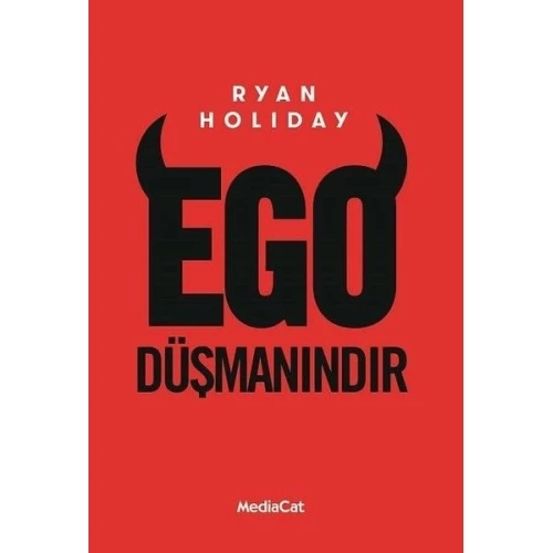 Ego Düşmanındır