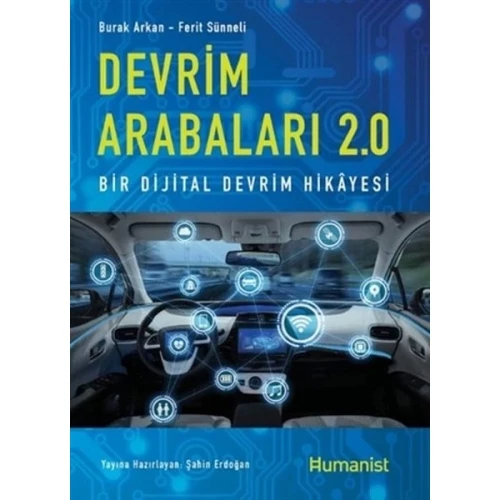 Devrim Arabaları 2.0: Bir Dijital Devrim Hikayesi