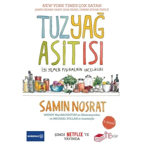 Tuz-Yağ-Asit-Isı-İyi Yemek Pişirmenin İncelikleri