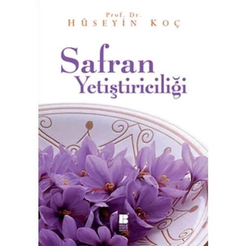 Safran Yetiştiriciliği